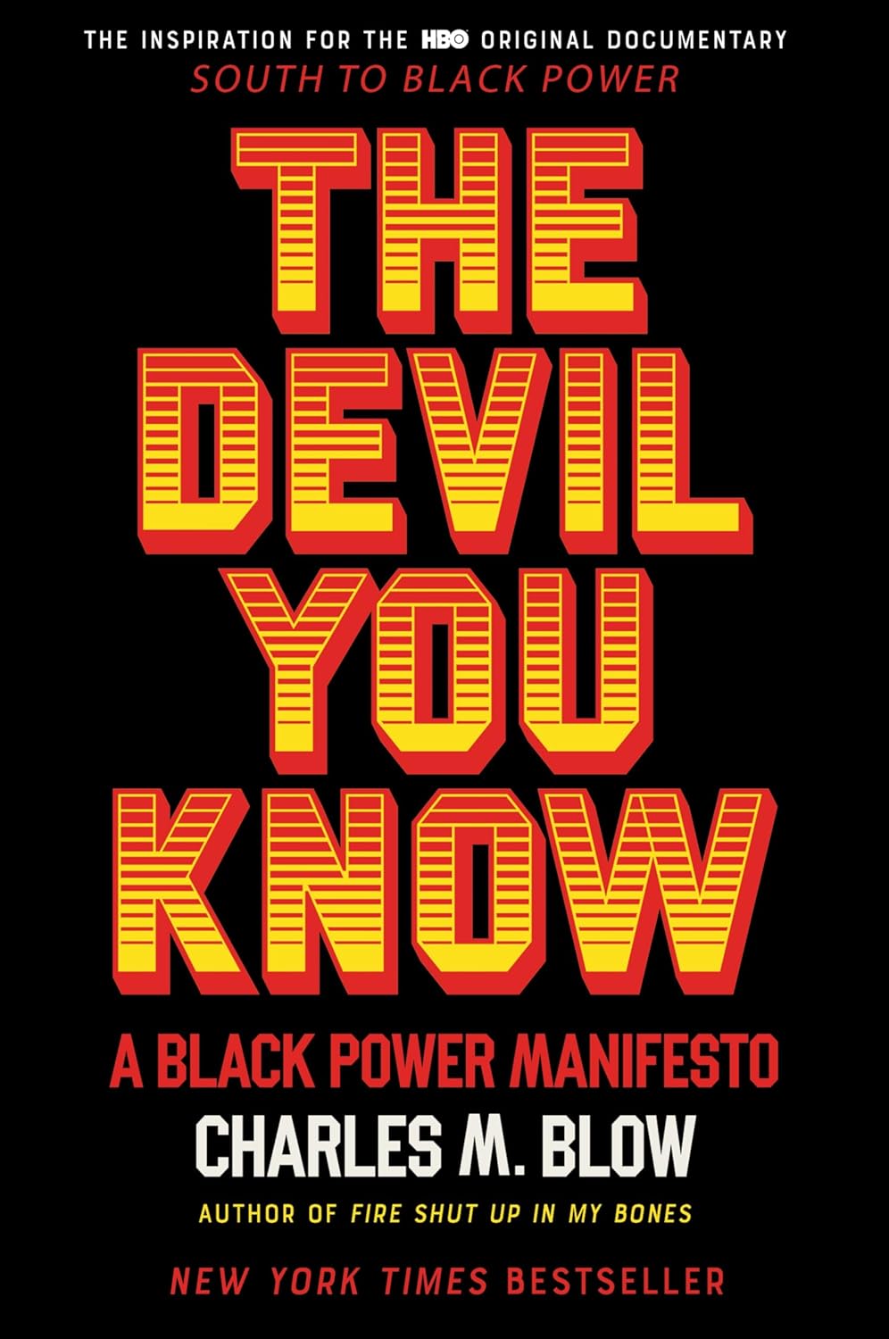 The Devil You Know: A Black Power Manifesto - IN Corrections Bookstore