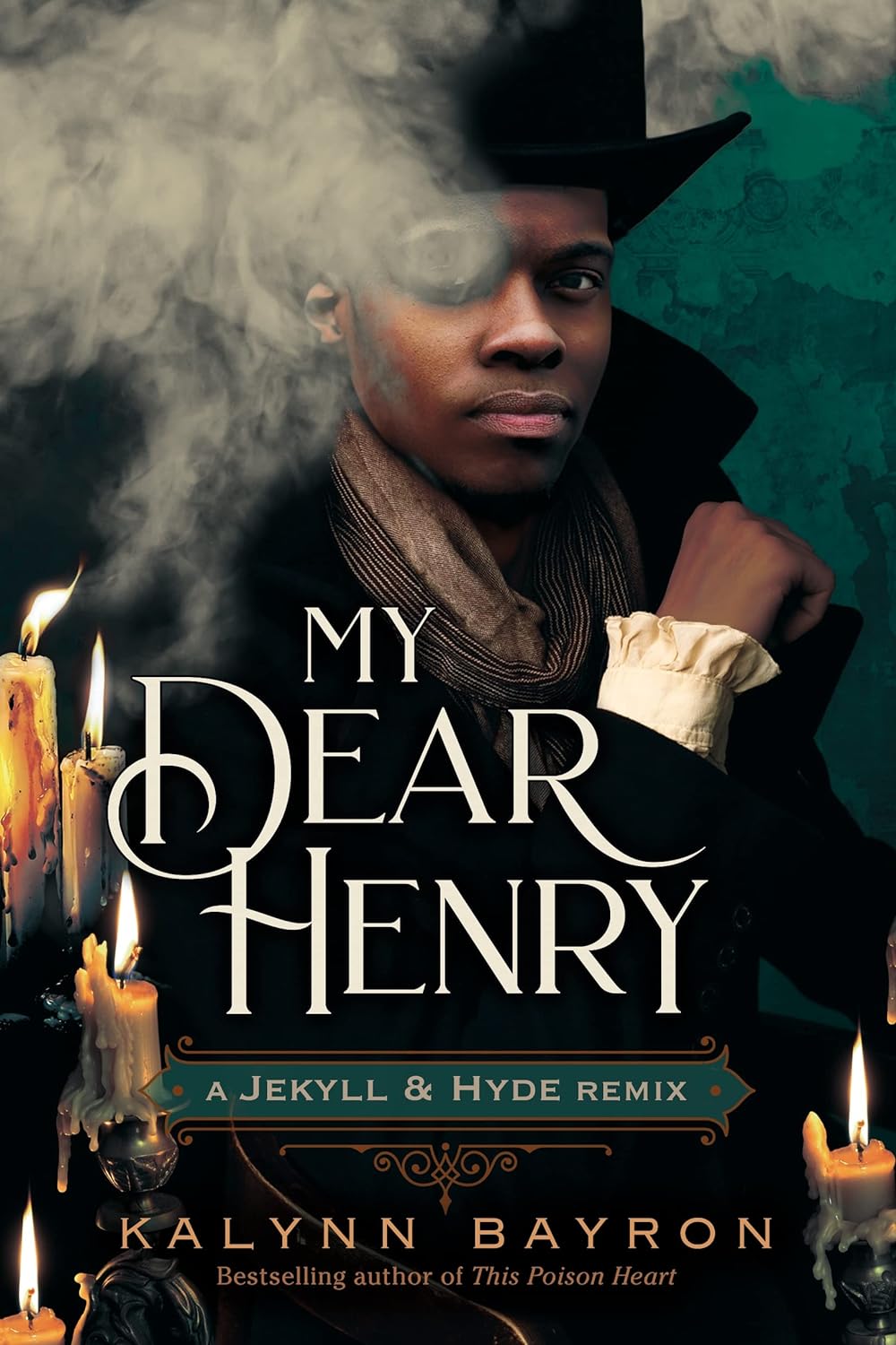 My Dear Henry: A Jekyll & Hyde Remix (Remixed Classics #6) - IN Corrections Bookstore