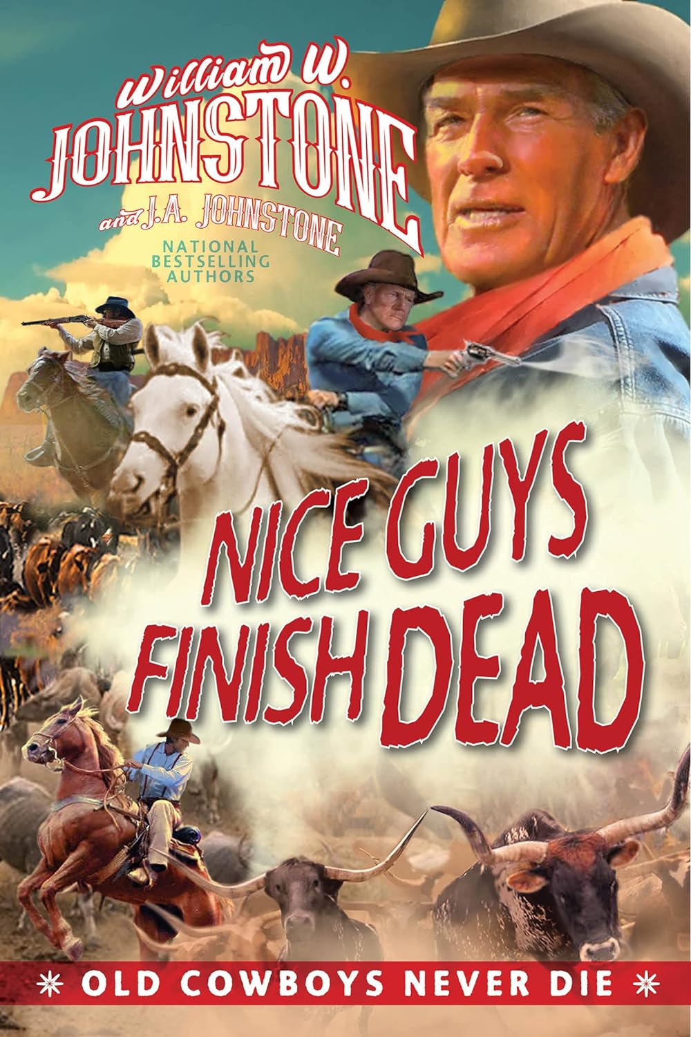 Nice Guys Finish Dead (Old Cowboys Never Die) - IN Corrections Bookstore
