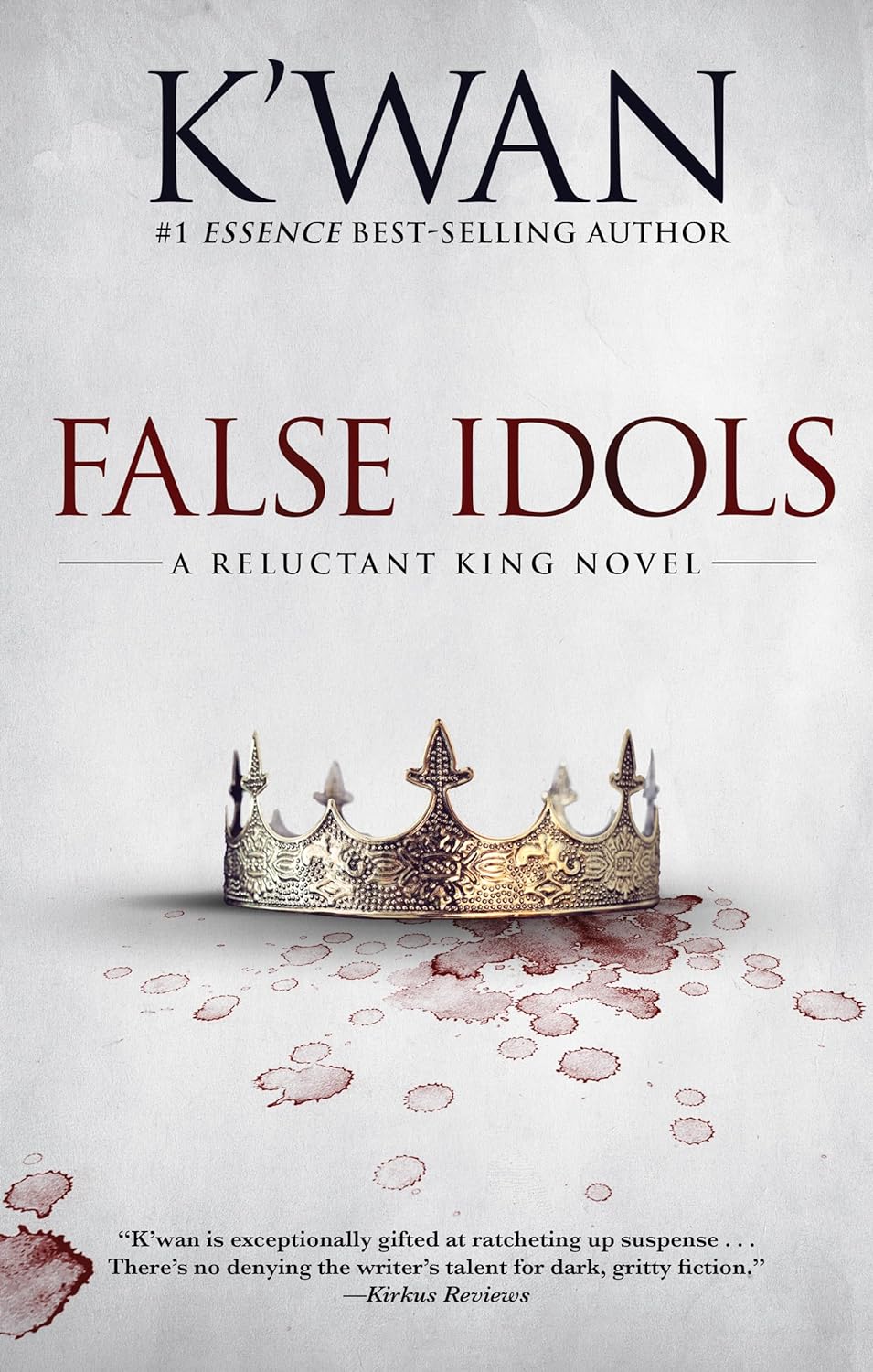 False Idols: A Reluctant King Novel - IN Corrections Bookstore