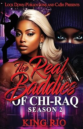The Real Baddies Of Chi-raq 2 - SureShot Books Publishing LLC