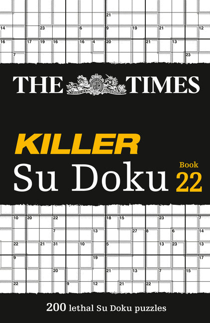 The Times Killer Su Doku Book 22 by The Times Mind Games