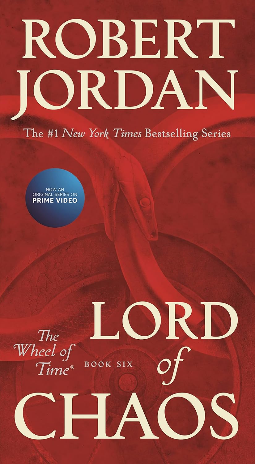 Lord of Chaos: Book Six of 'The Wheel of Time' - SureShot Books Publishing LLC