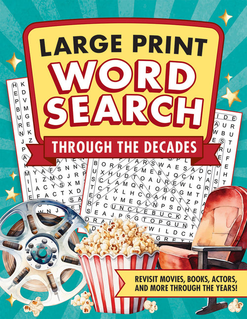 Through the Decades Large Print Word Search by Peter Pauper Press Inc