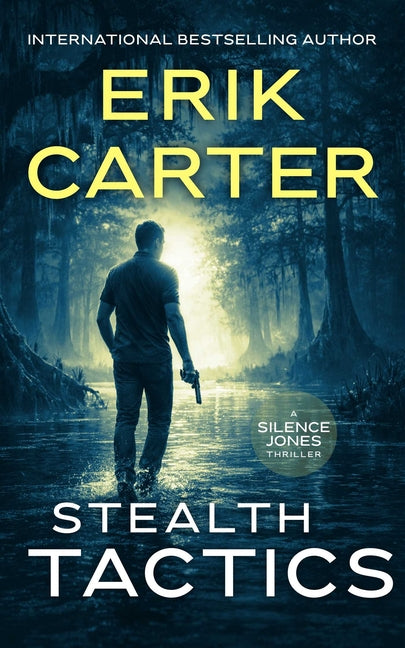 Stealth Tactics by Carter, Erik