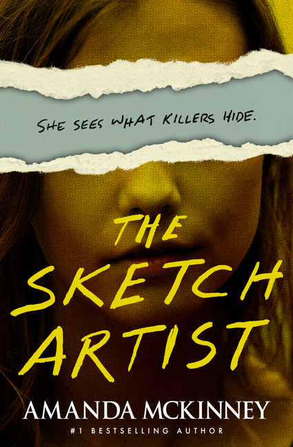 The Sketch Artist: She Sees What Killers Hide. by McKinney, Amanda