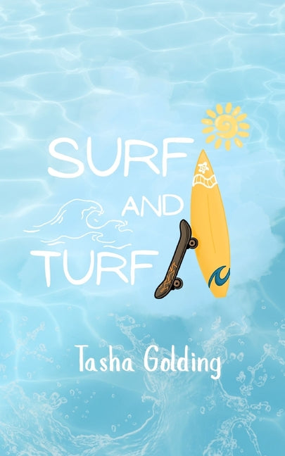 Surf and Turf by Golding, Tasha