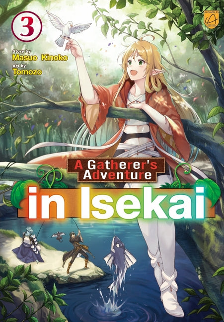 A Gatherer's Adventure in Isekai, Vol 3 by Kinoko, Masuo