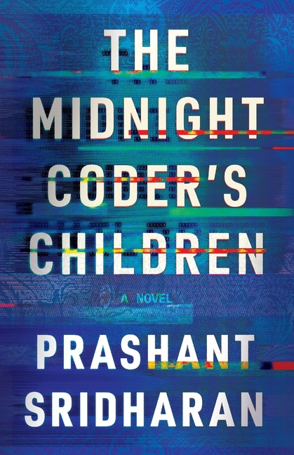 The Midnight Coder's Children by Sridharan, Prashant