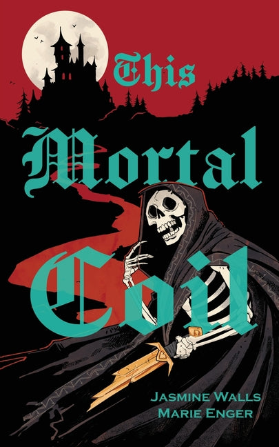This Mortal Coil by Walls, Jasmine