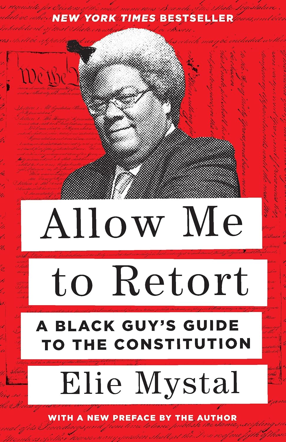Allow Me to Retort - A Black Guy's Guide to the Constitution - IN Corrections Bookstore