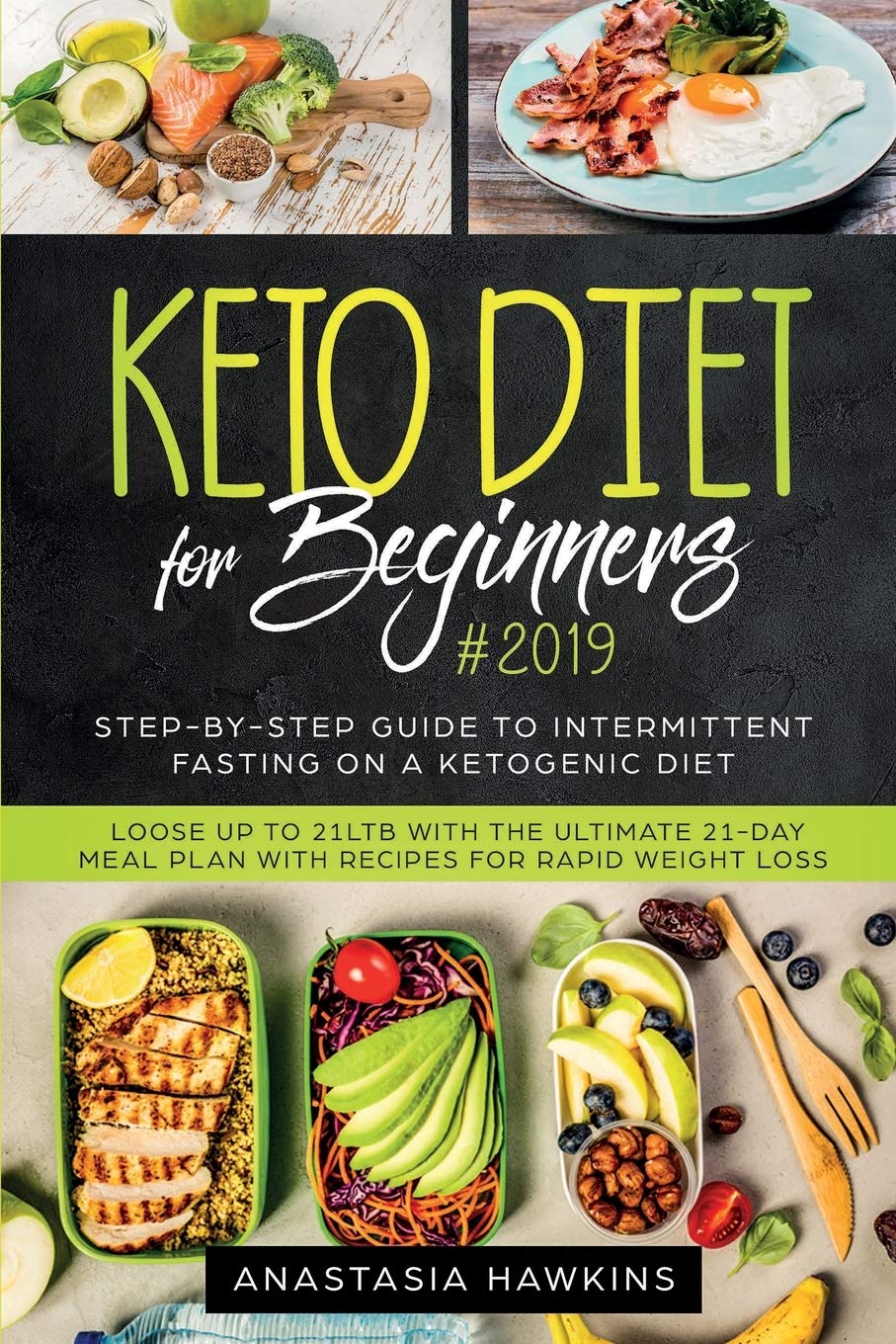 Keto Diet for Beginners: Step-By-step Guide to INTERMITTENT FASTING on a Ketogenic Diet Loose up to 21ltb with the Ultimate 21-Day Meal Plan - IN Corrections Book Store