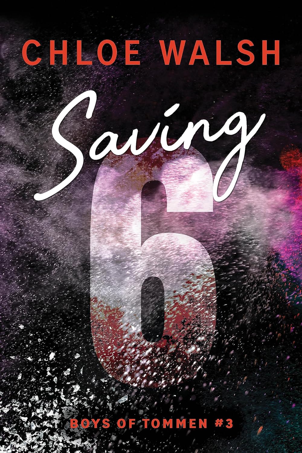 Saving 6 (Boys of Tommen #3) - IN Corrections Bookstore