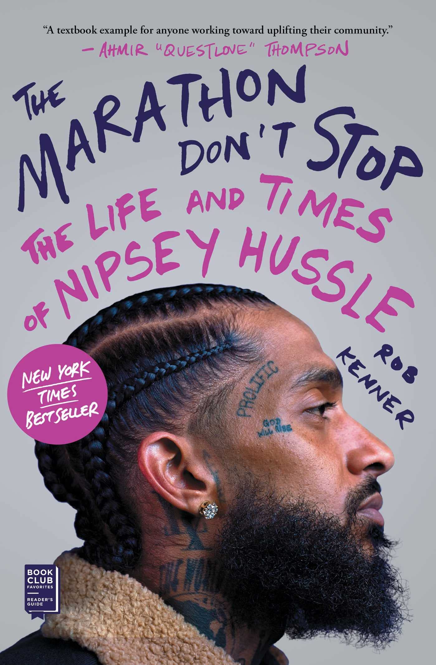 Marathon Don't Stop: The Life and Times of Nipsey Hussle - IN Corrections Bookstore