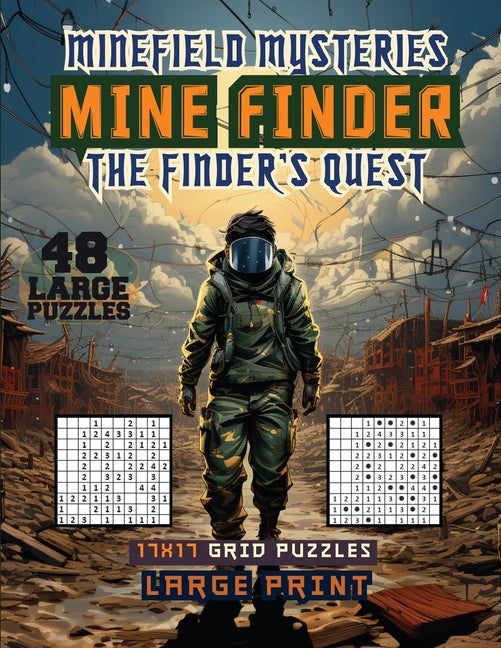 Minefield Mysteries Mine Finder: The Finders Quest Activity Book Sureshot Books Publishing LLC