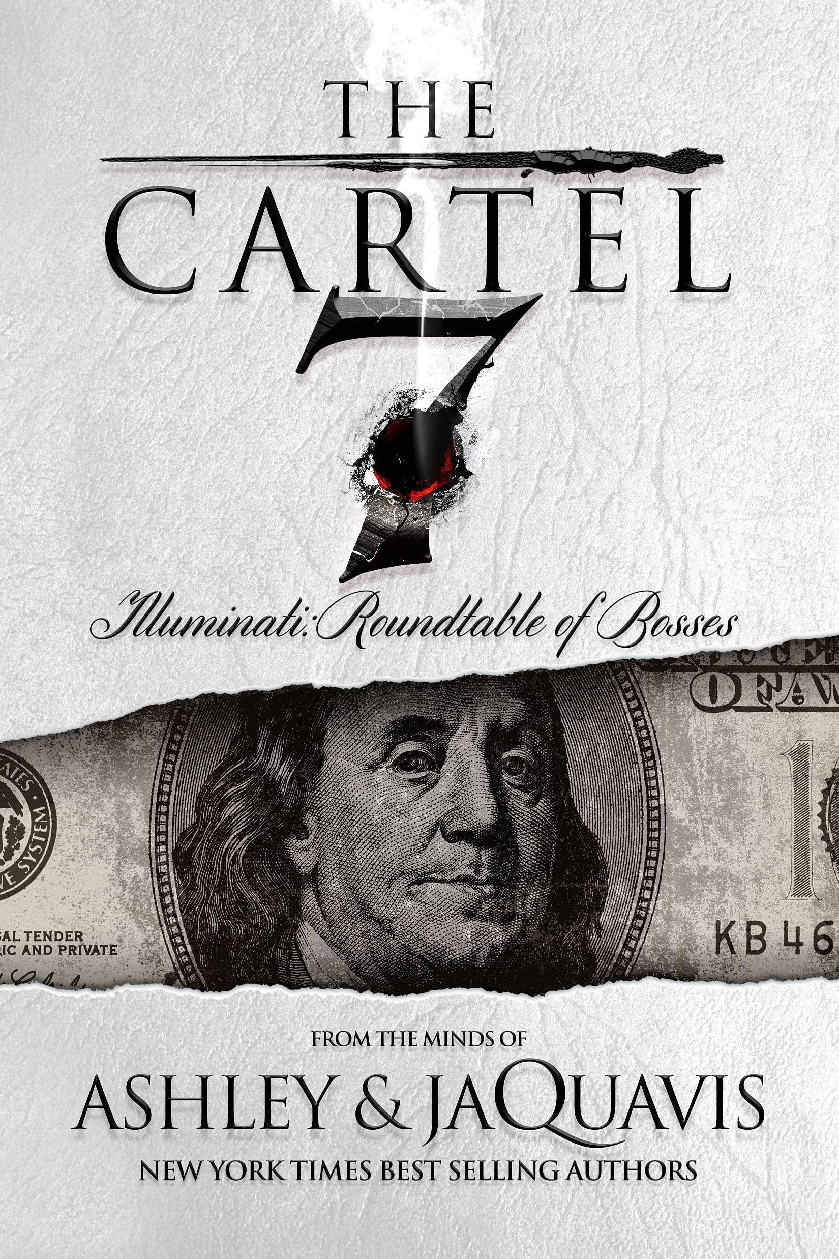The Cartel 7: Illuminati: Roundtable of Bosses Literature & Fiction Ashley JaQuavis