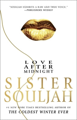 Love After Midnight by Souljah, Sister