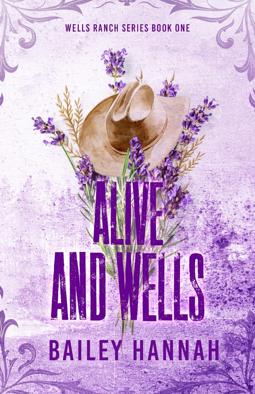 Alive and Wells (Wells Ranch #1) - IN Corrections Bookstore