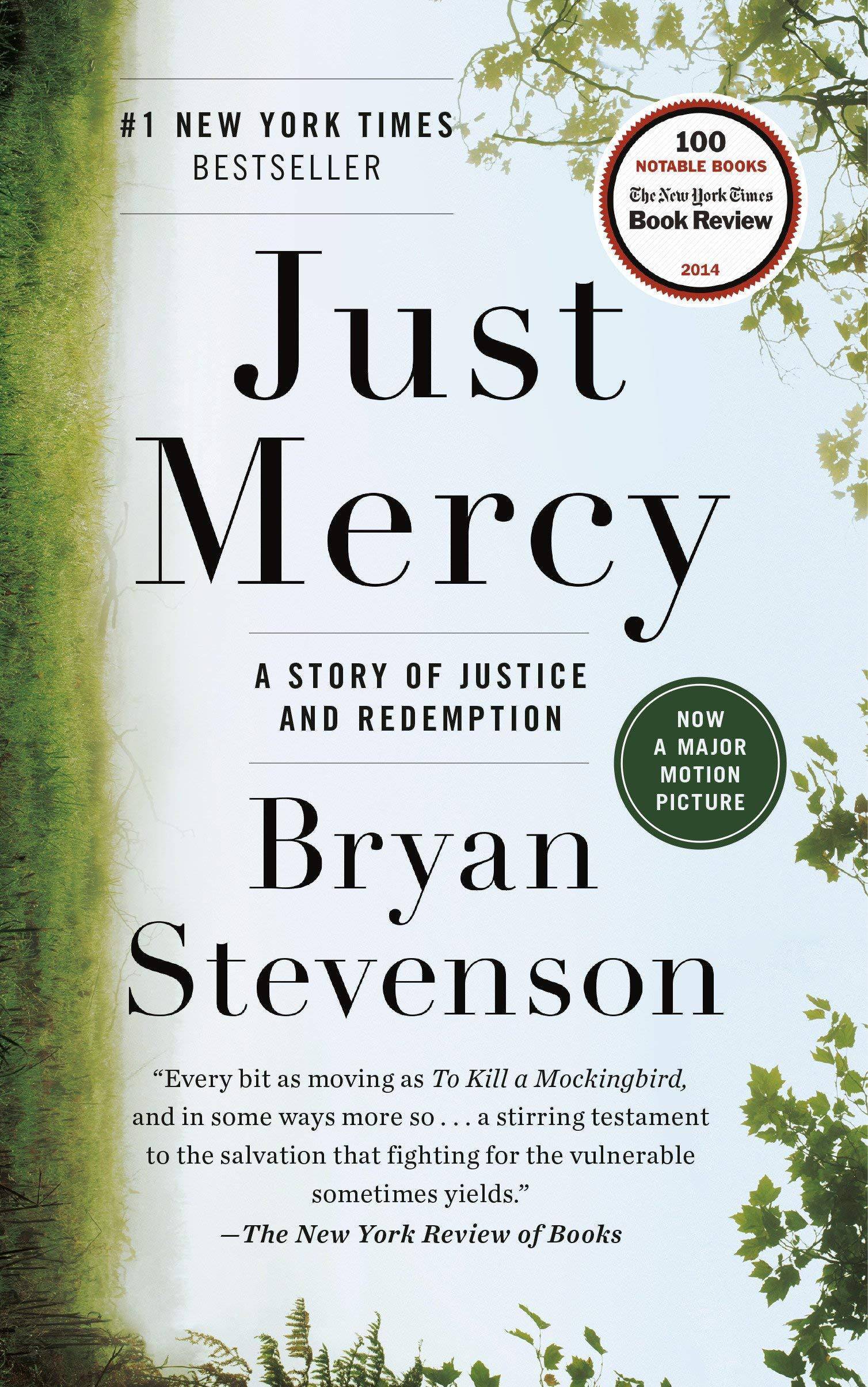 Just Mercy: A Story of Justice and Redemption History Bryan Stevenson