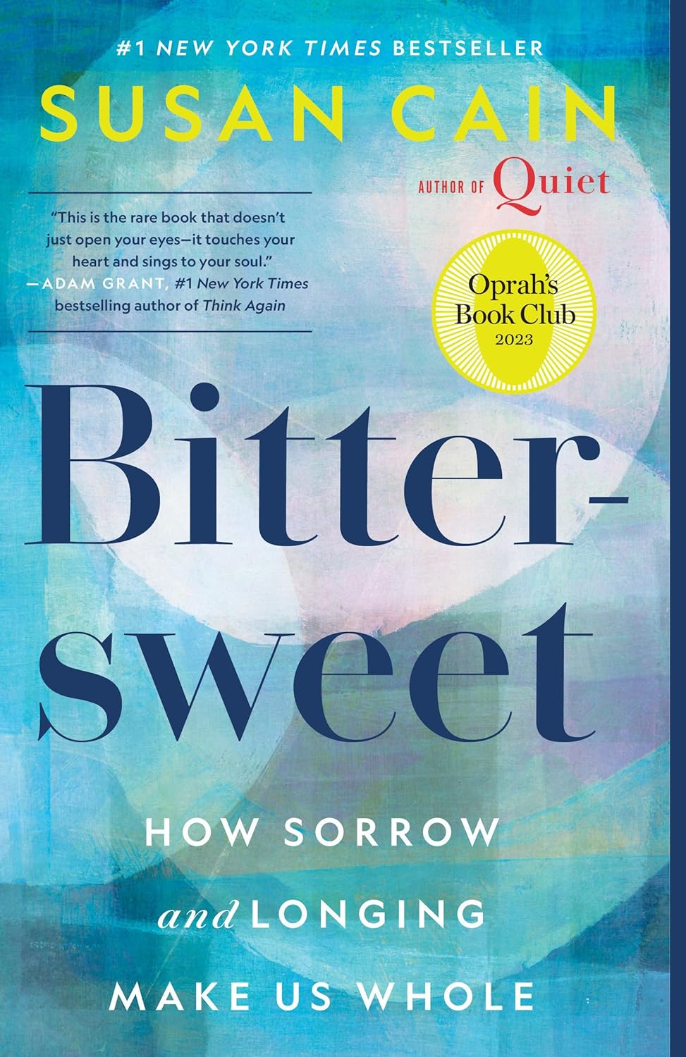 Bittersweet (Oprah's Book Club): How Sorrow and Longing Make Us Whole by Cain, Susan - IN Corrections Bookstore