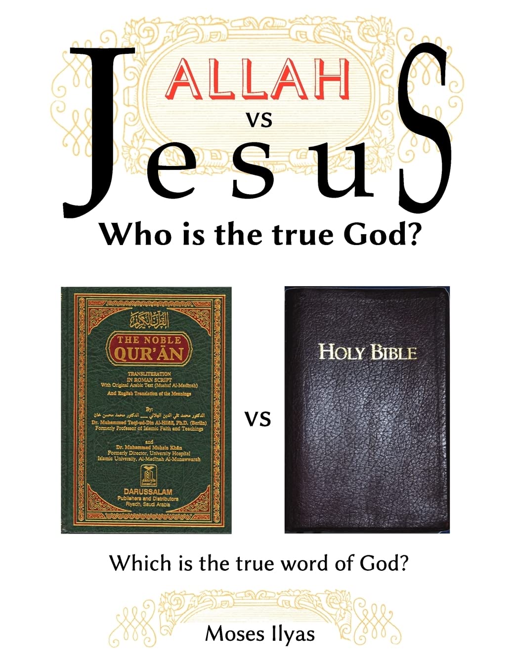 Allah Vs Jesus: Who Is the True God? - Indiana Corrections Bookstore