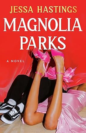 Magnolia Parks (The Magnolia Parks Universe) - IN Corrections Bookstore