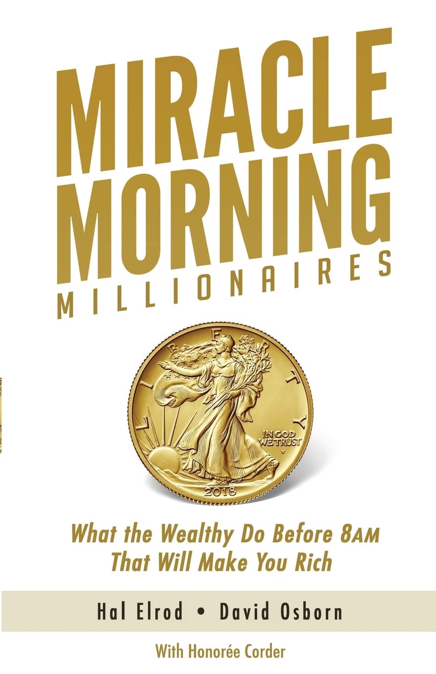 Book cover of "Miracle Morning Millionaires" by Hal Elrod, featuring a sunrise and motivational imagery.