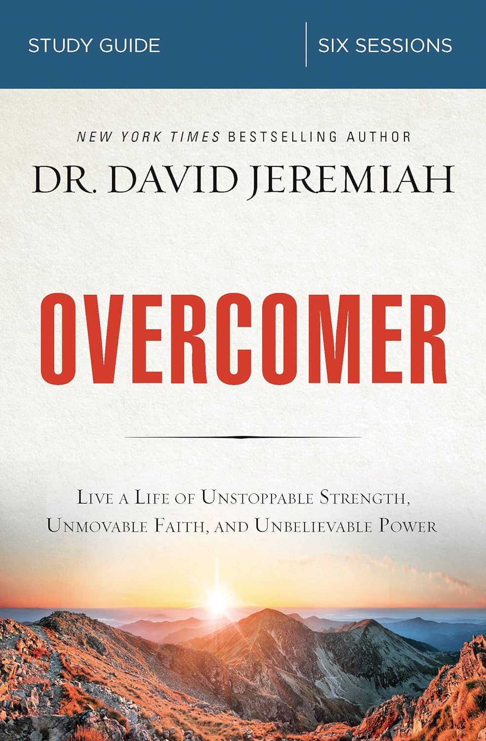 Overcomer Bible Study Guide: Live a Life of Unstoppable Strength, Unmovable Faith, and Unbelievable Power - Indiana Corrections Bookstore