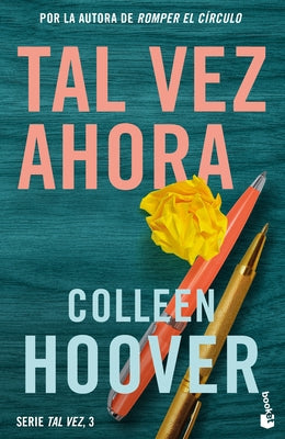 Tal Vez Ahora / Maybe Now (Spanish Edition) by Hoover, Colleen