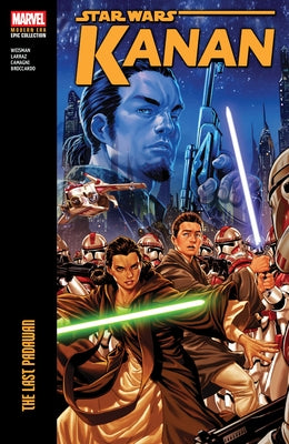 Star Wars: Kanan Modern Era Epic Collection: The Last Padawan by Weisman, Greg