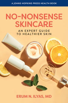 Paperback book titled "No-Nonsense Skincare" by Johns Hopkins University Press, featuring a clean, minimalist cover design.