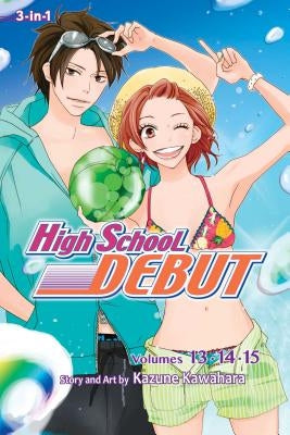 High School Debut (3-In-1 Edition), Vol. 5 by Kawahara, Kazune