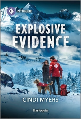 Explosive Evidence by Myers, Cindi