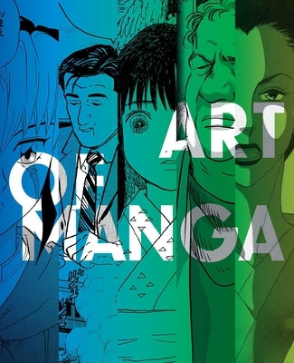 The Art of Manga by Rousmaniere, Nicole Coolidge