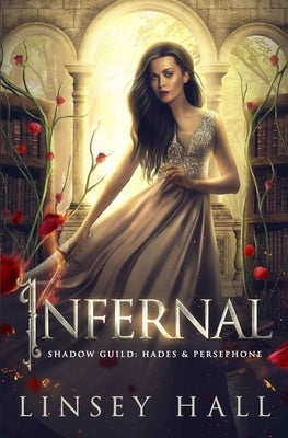Infernal by Hall, Linsey