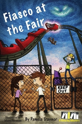 Fiasco at the Fair by Traynor, Pamela