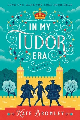 Paperback book "In My Tudor Era" by Avon A, featuring a historical cover with Tudor-era imagery and rich colors.