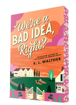 Paperback book "We're a Bad Idea, Right?" by Delacorte Romance featuring a colorful cover design and bold typography.