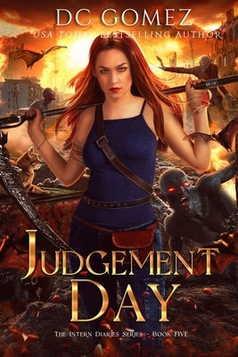 Judgement Day by Gomez, D. C.