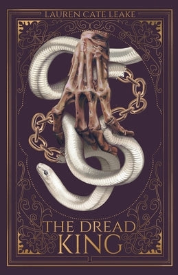 The Dread King by Leake, Lauren Cate