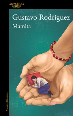 Mamita / Mommy by Rodríguez, Gustavo