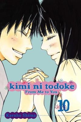 Kimi Ni Todoke: From Me to You, Vol. 10 paperback cover featuring characters and vibrant artwork by Viz Media.