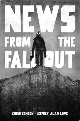 Paperback edition of "News from the Fallout" by Image Comics, featuring a vibrant cover illustration.