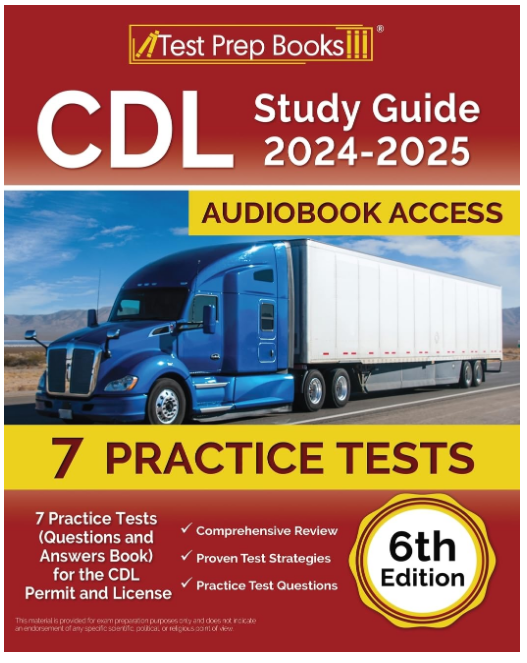 CDL Study Guide 2024-2025 by IN Corrections Bookstore with 7 practice tests, questions, and answers for CDL permit and license prep.