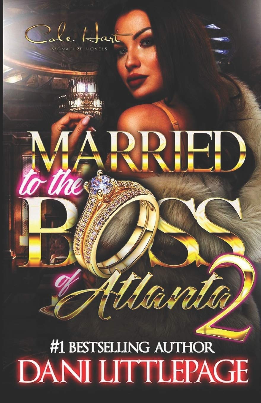 Paperback cover of "Married To The Boss Of Atlanta 2," an urban romance novel by an independently published author.