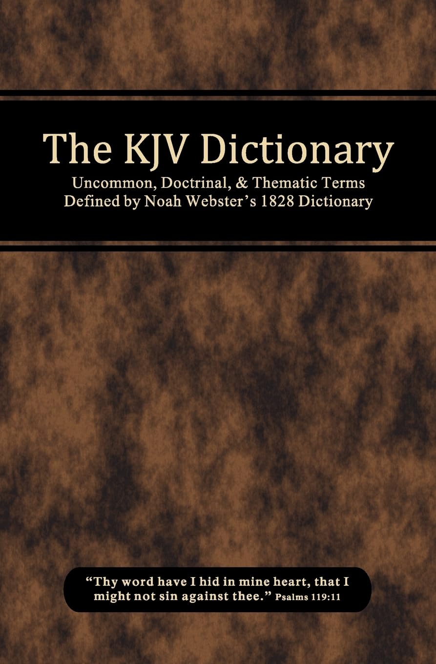 The KJV Dictionary - Indiana Corrections Bookstore