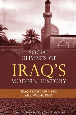 Paperback book "Social Glimpses of Iraq's Modern History" by Lantern Publications, covering Iraq from 1920 to 1924.