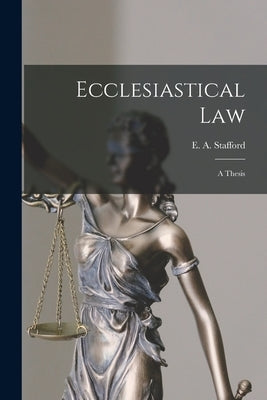 Paperback book titled "Ecclesiastical Law" microform thesis by Legare Street Press, featuring a plain cover and black text.