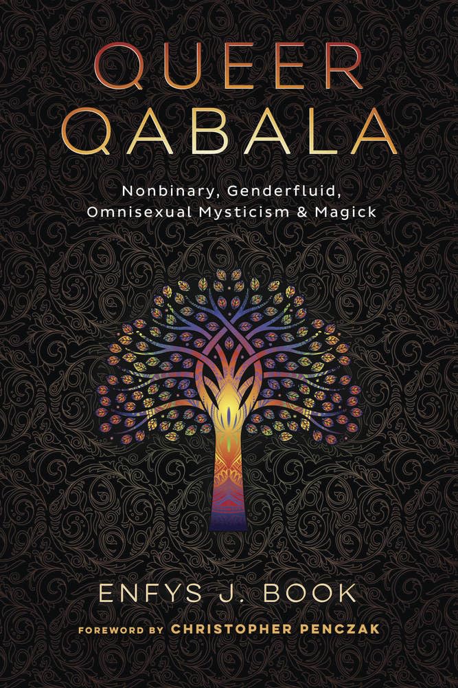 Queer Qabala: Nonbinary, Genderfluid, Omnisexual Mysticism & Magick - Indiana Corrections Bookstore