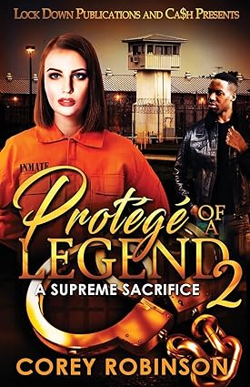 Protégé of a Legend 2 - SureShot Books Publishing LLC